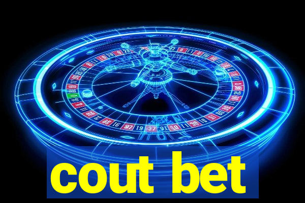 cout bet